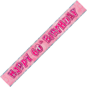 Happy 60th Birthday Prismatic Banner Hot Pink